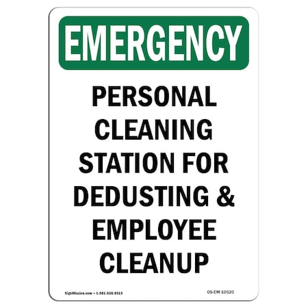 Signmission Safety Sign, OSHA EMERGENCY, 10" Height, Personal Cleaning Station For, Portrait OS-EM-D-710-V-10520